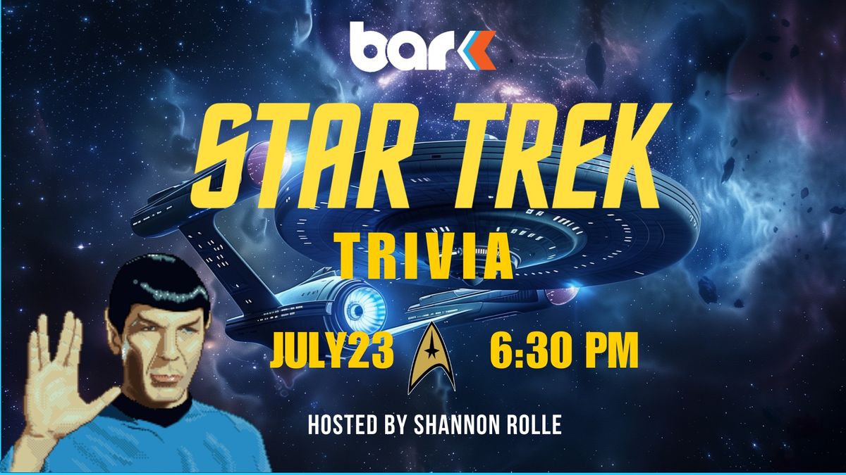 Bar K Trivia: Star Trek