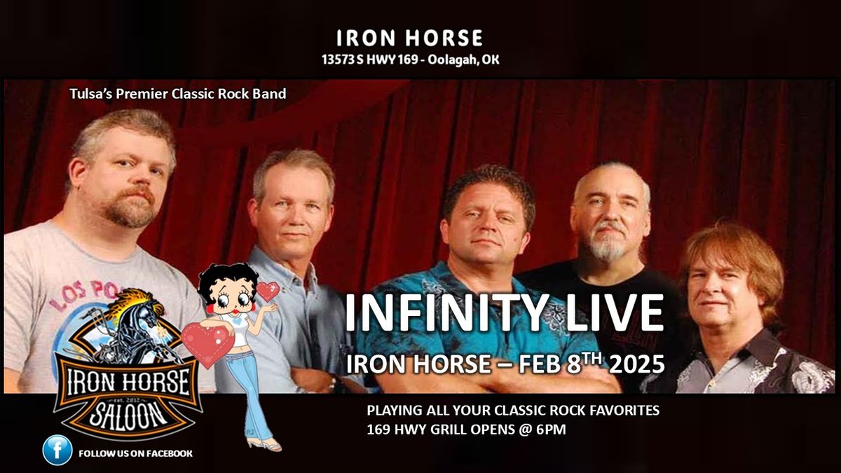 INFINITY LIVE - IRON HORSE