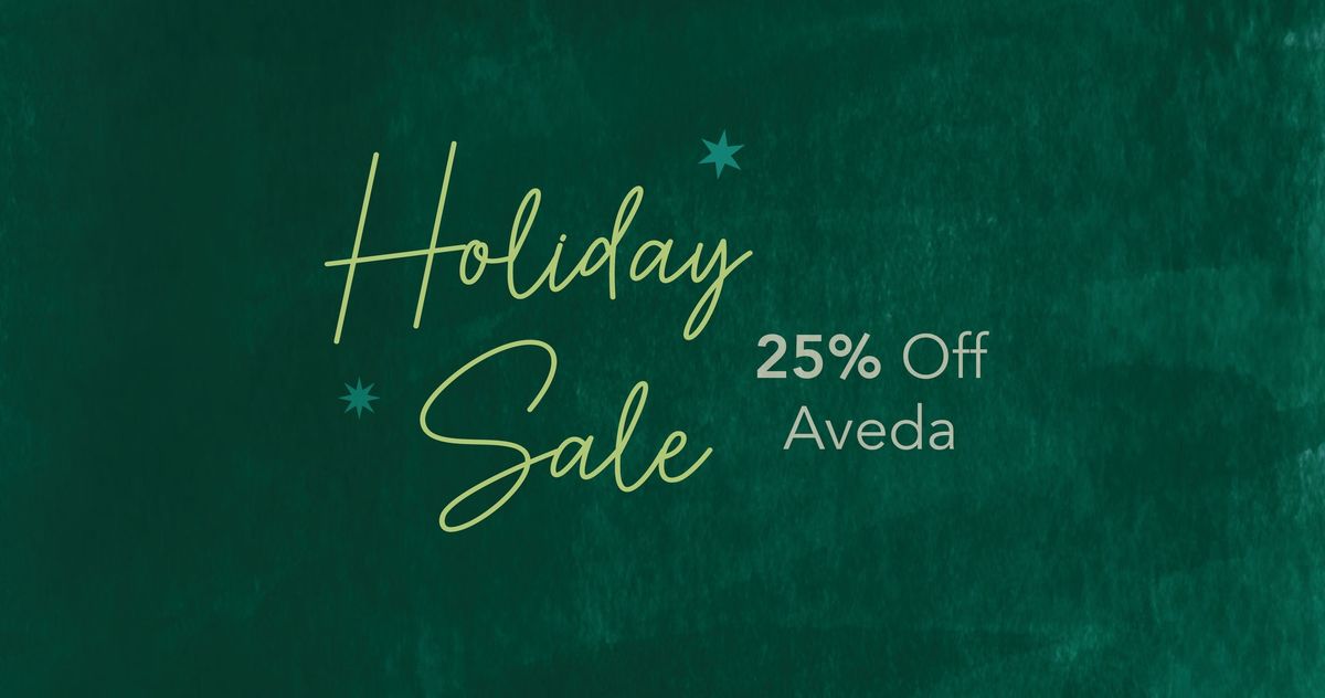 AVEDA Holiday Sale