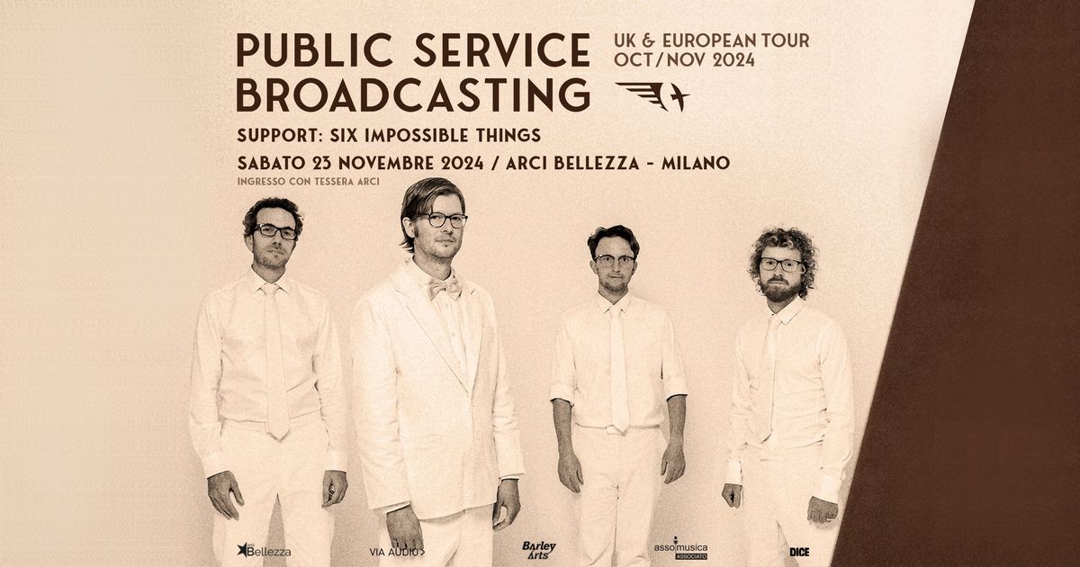 Public Service Broadcasting | Milano, Arci Bellezza + Support: Six Impossible Things