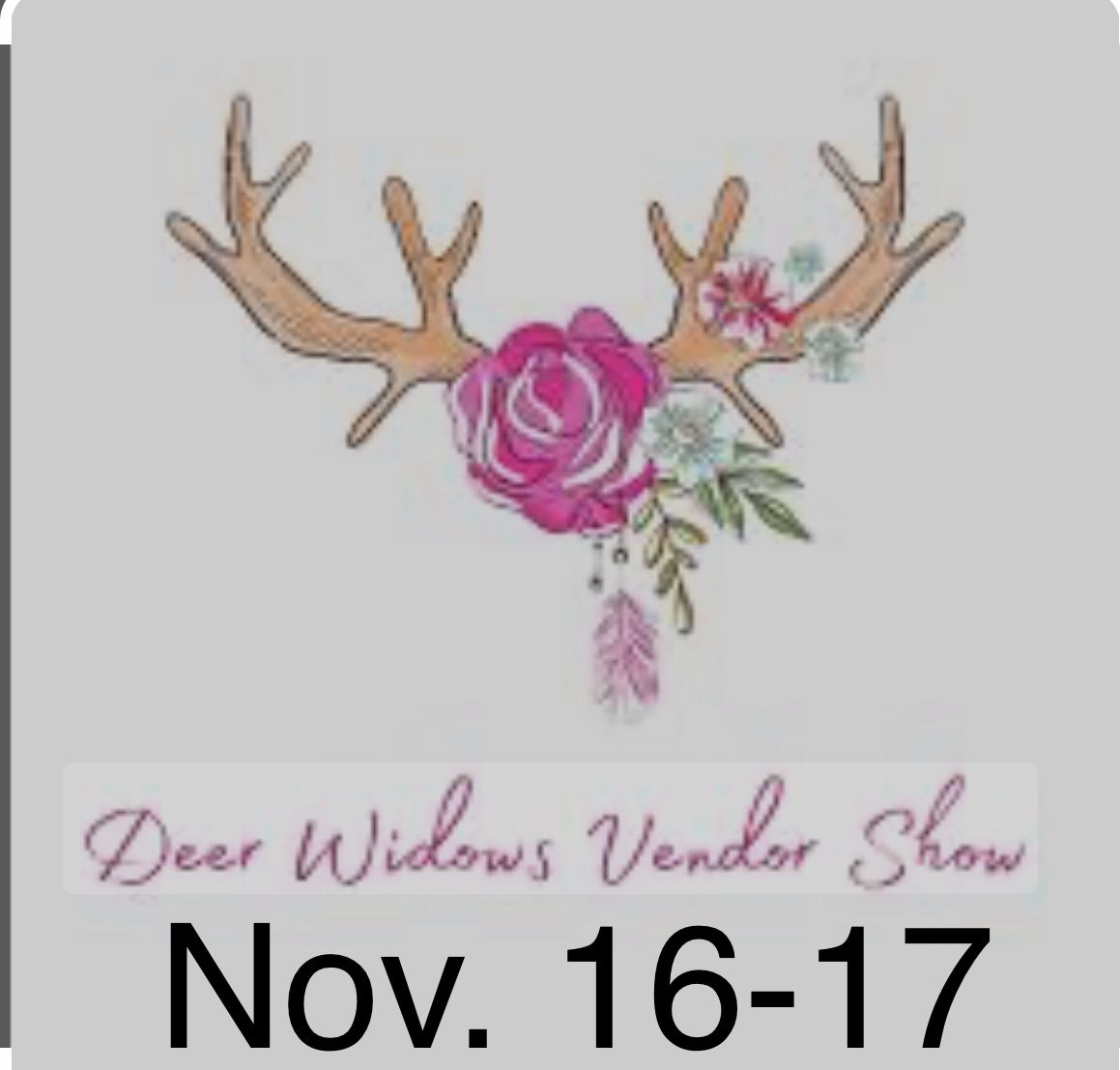 Ryders Bar and Grill Deer Widows Weekend  craft show