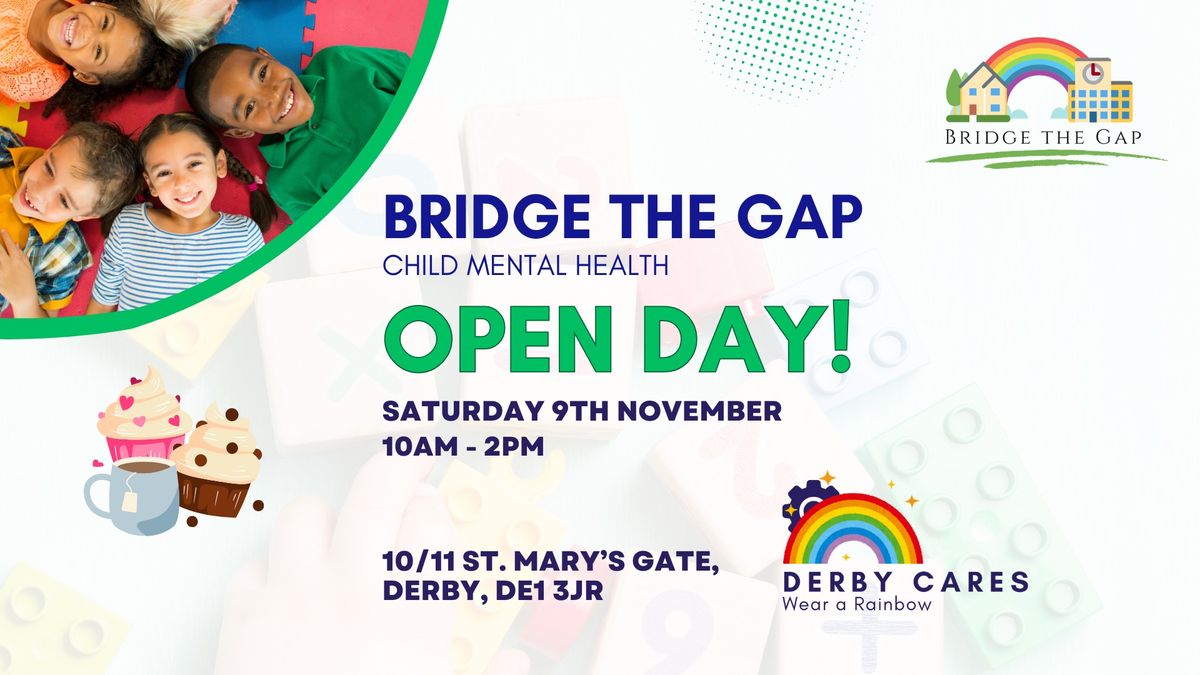 Bridge the Gap Open Day