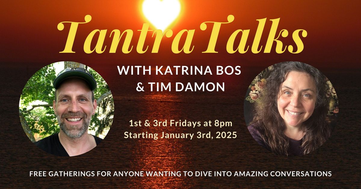 Tantra Talks with Katrina Bos & Tim Damon