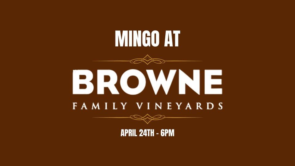 Mingo at Browne Family Vineyards - Bellevue