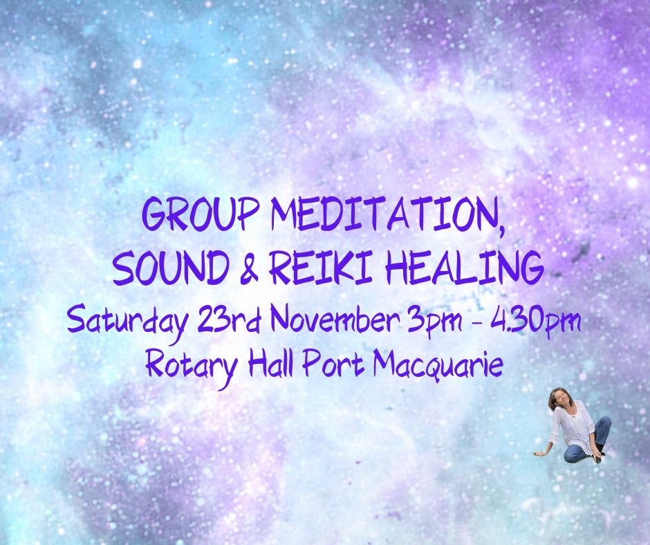 GROUP MEDITATION, SOUND HEALING & A GENTLE INTUITIVE DRUMMING JOURNEY with Bernie 