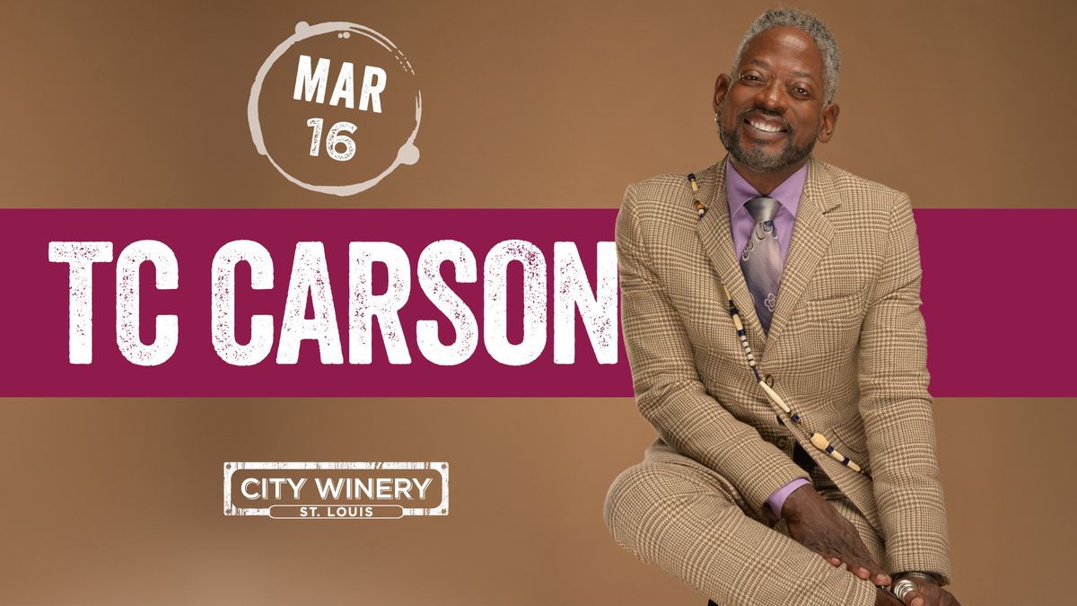 TC Carson at City Winery STL