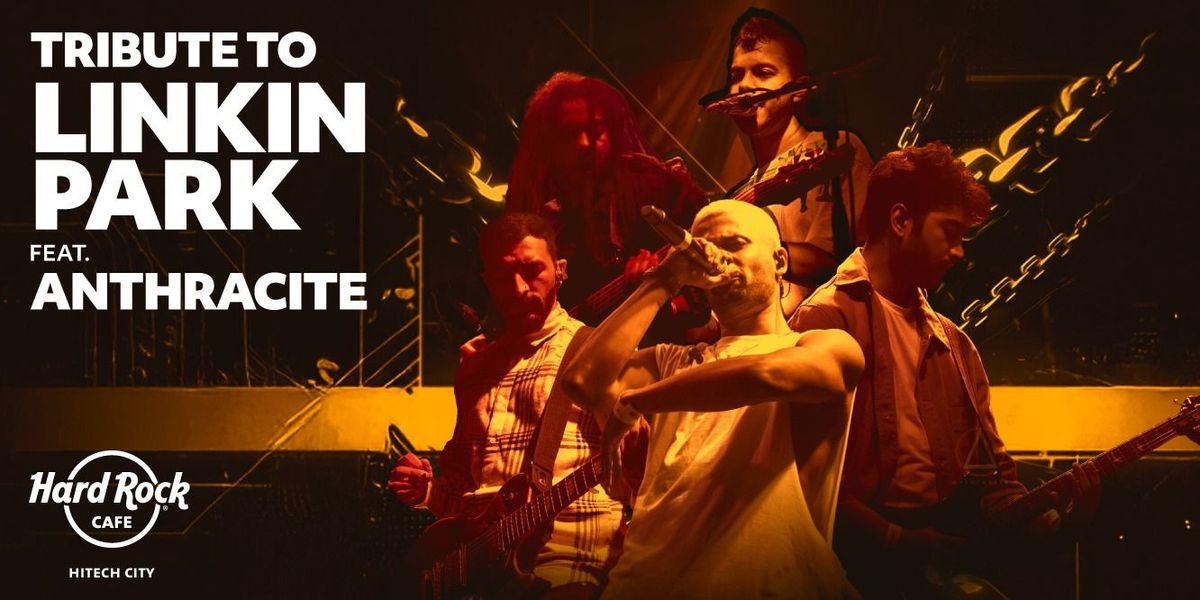 Tribute to Linkin Park Ft. Anthracite(From Mumbai)
