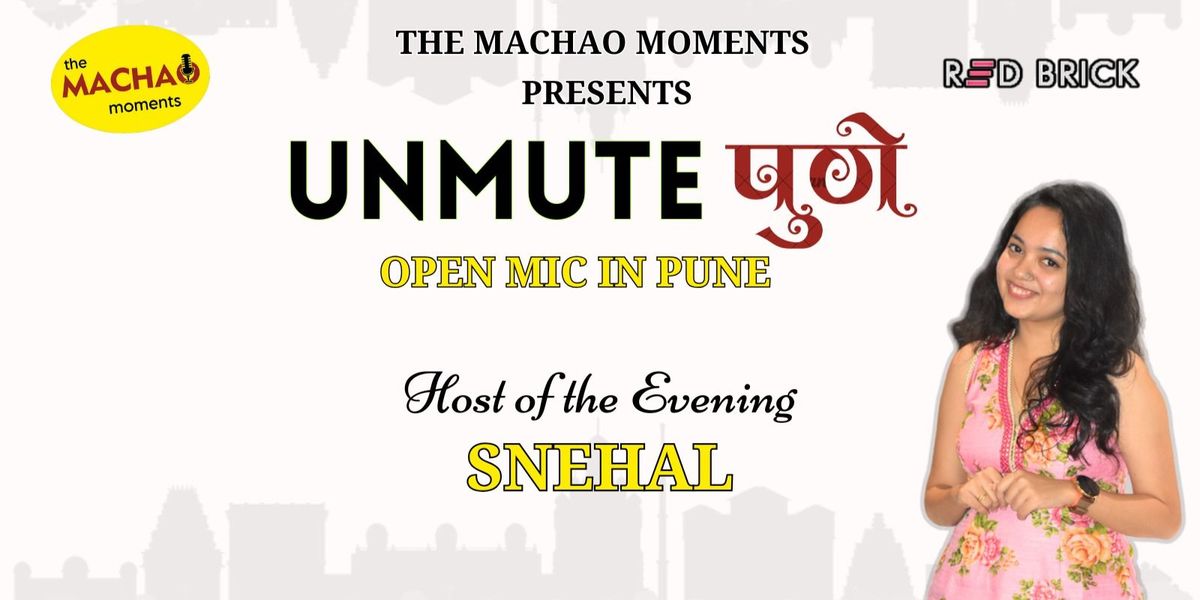 UNMUTE PUNE : OPEN MIC EVENT