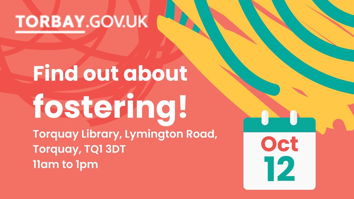 Find out about Fostering at Torquay Library!