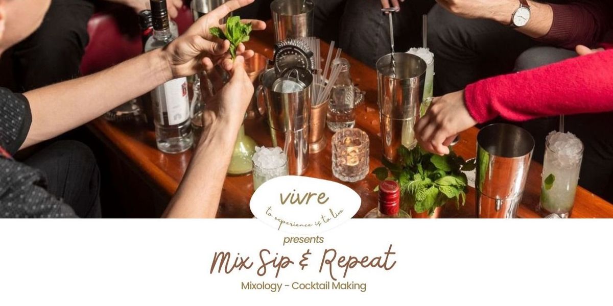 Vivre Mixology Masterclass!