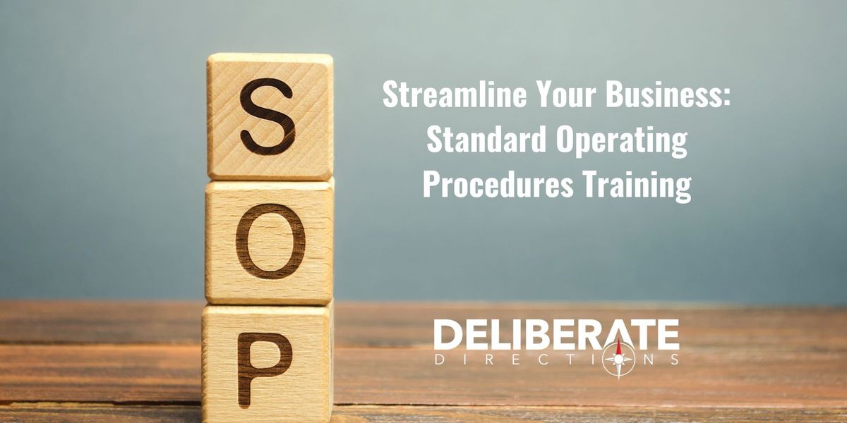 Streamline Your Business: Standard Operating Procedures Training