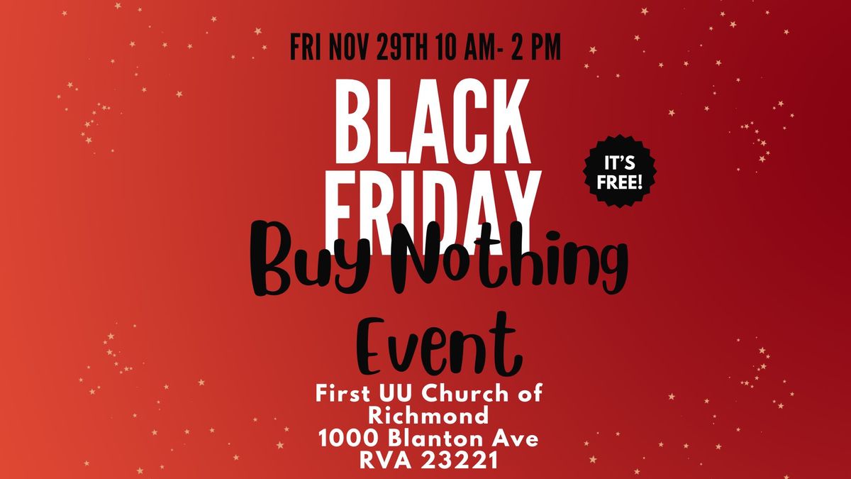 Black Friday Buy Nothing Event