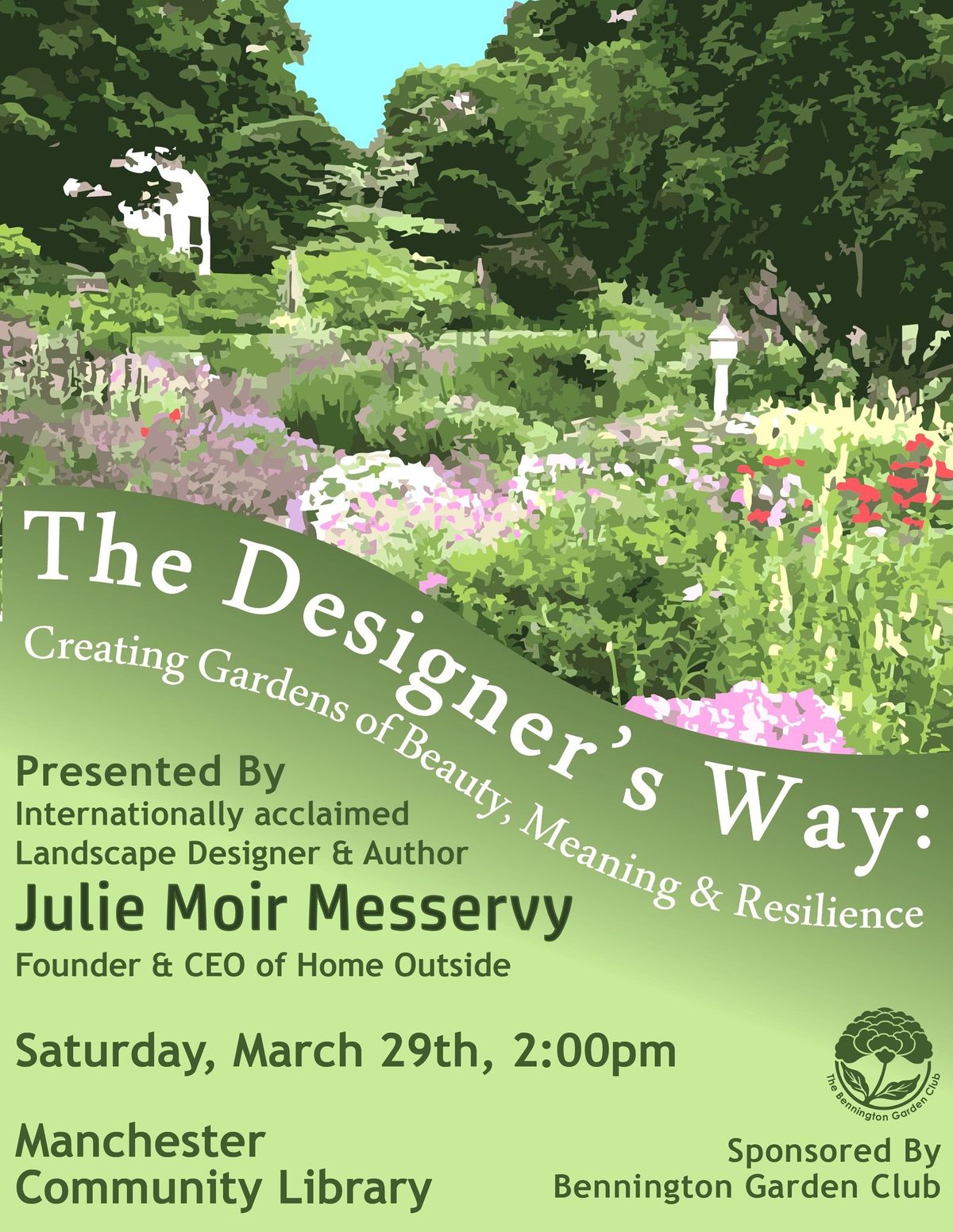 The Designer\u2019s Way- Creating Gardens of Beauty, Meaning and Resilience