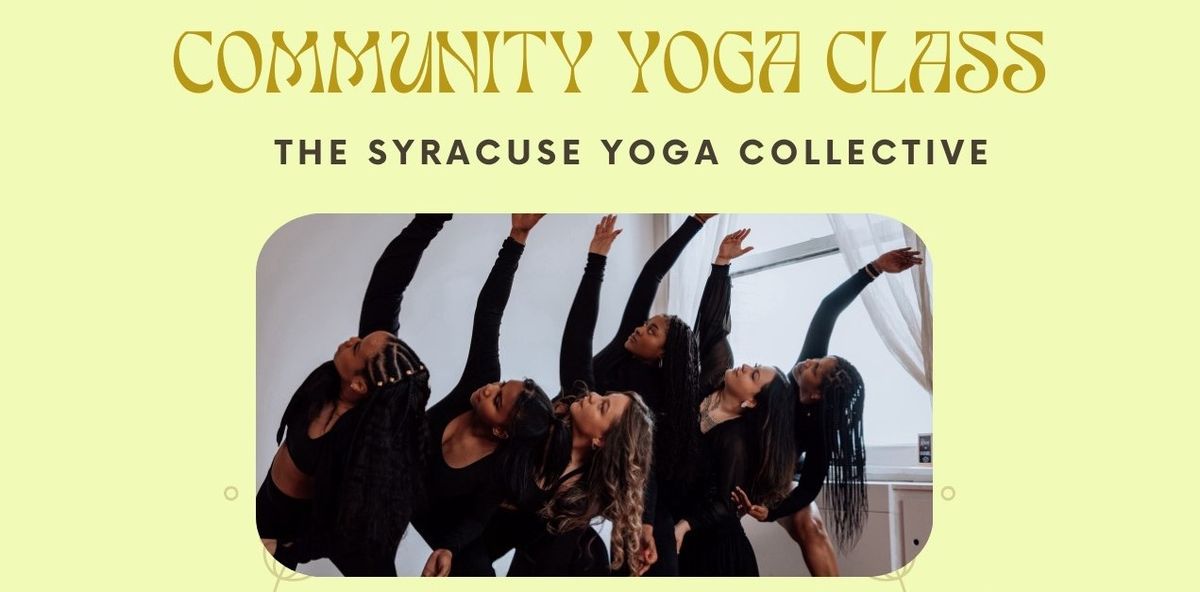 Community Yoga Class with The Syracuse Yoga Collective