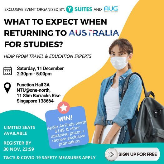 What To Expect When Returning To Australia For Studies 11 Slim Barracks Rise Singapore Function Hall 3a Ntu One North 11 December 21
