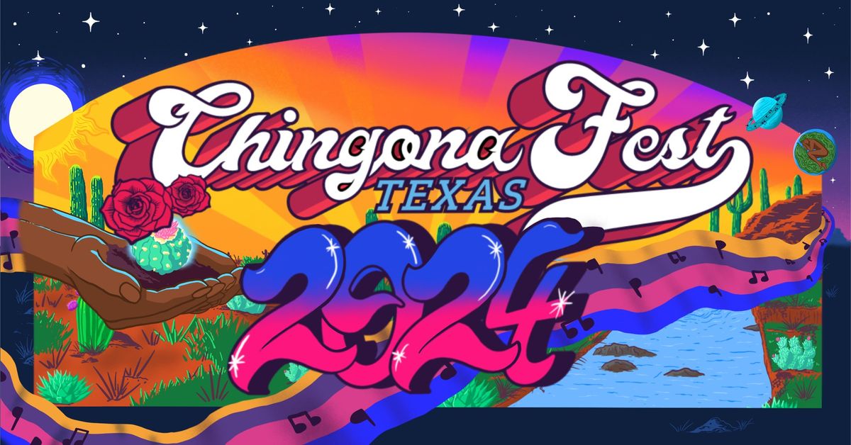 Chingona Fest Texas 2024