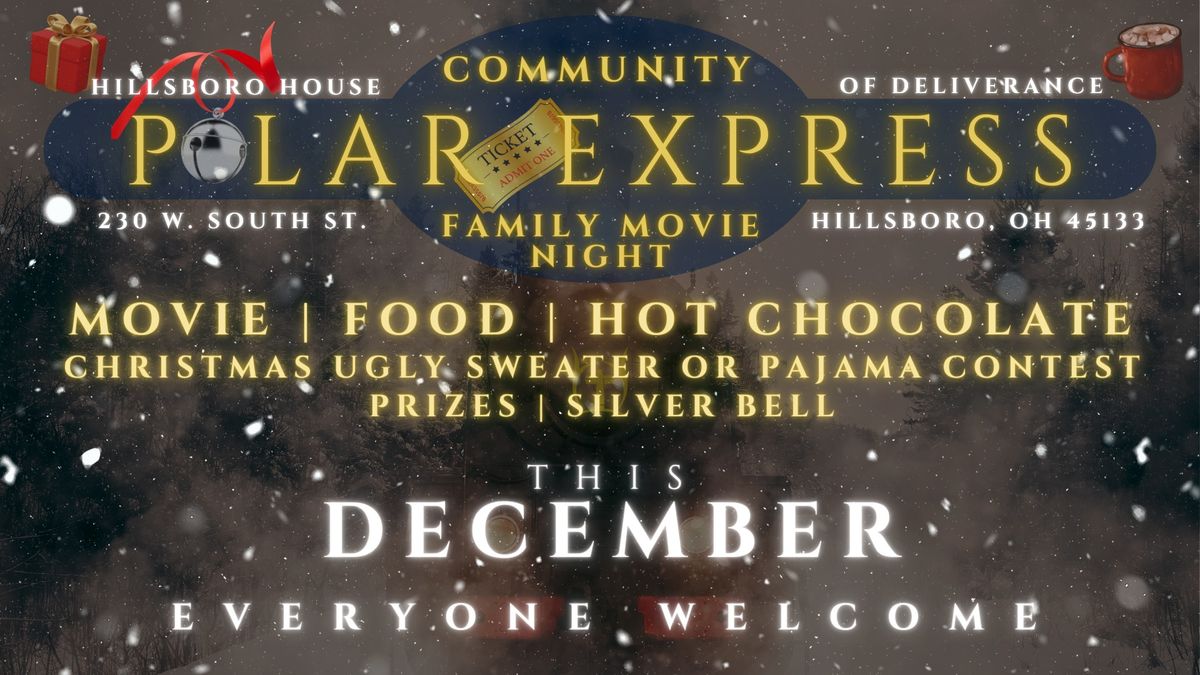 Community Family Movie Night - The Polar Express