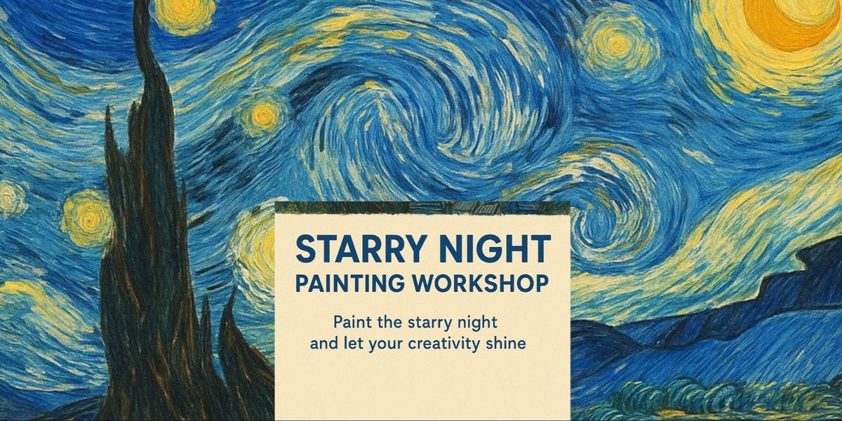Starry Night Making Workshop