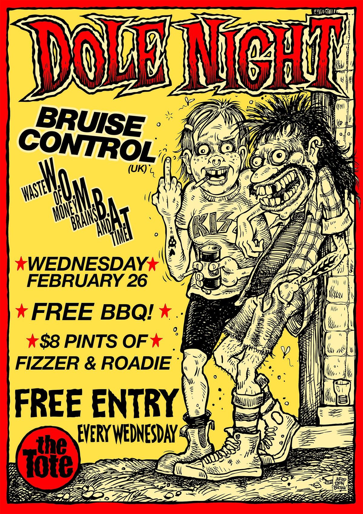 Dole Night with BRUISE CONTROL (UK) + W.O.M.B.A.T