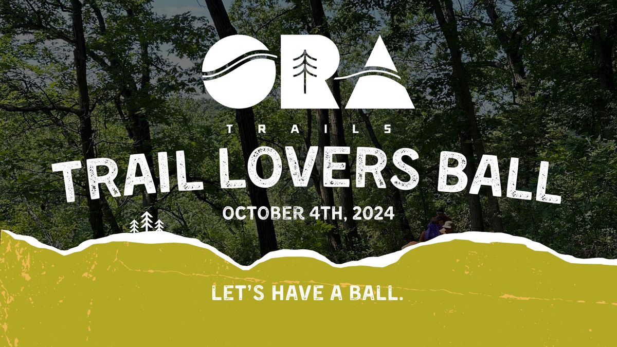 Trail Lovers Ball 