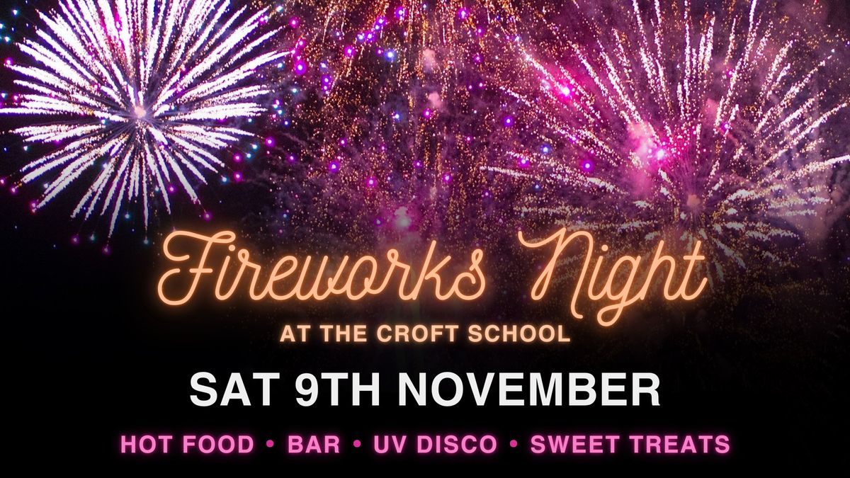 Fireworks Night at The Croft School Painswick