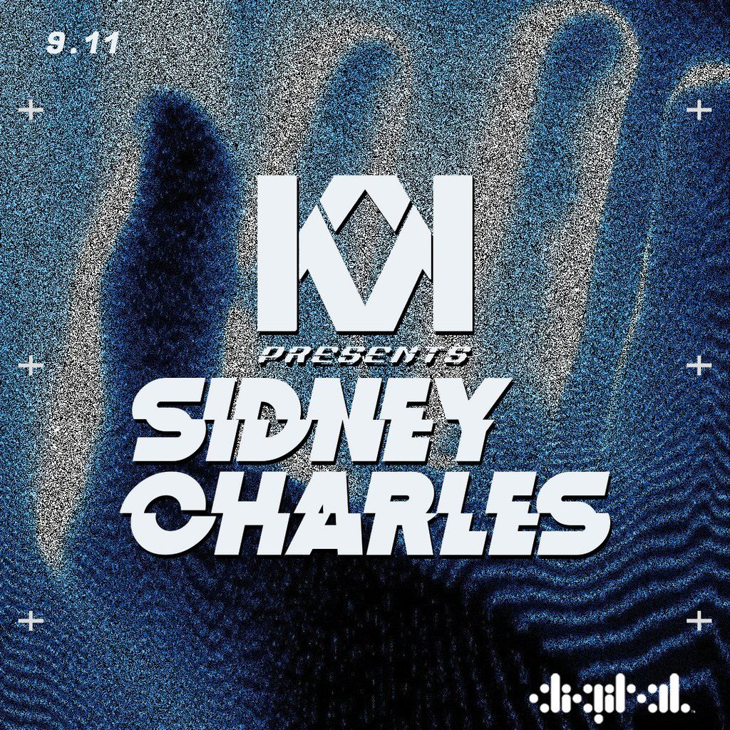 Konnekt presents - Sidney Charles \/\/ 9th November