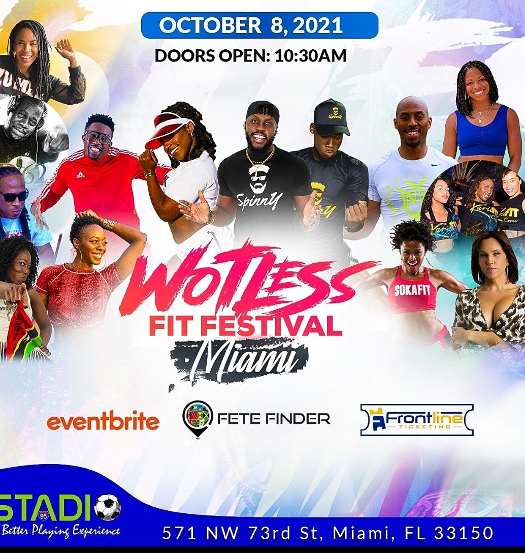 WOTLESS FIT FESTIVAL  MIAMI 2021