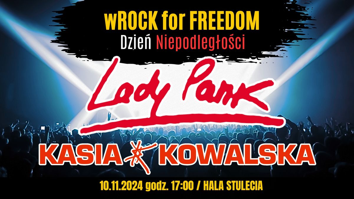 LADY PANK oraz KASIA KOWALSKA zagraj\u0105 w Hali Stulecia we Wroc\u0142awiu!