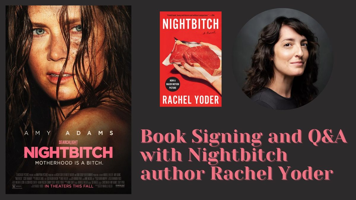 Nightbitch featuring author Rachel Yoder