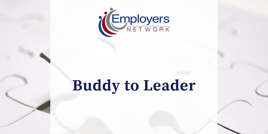 Buddy to Leader 