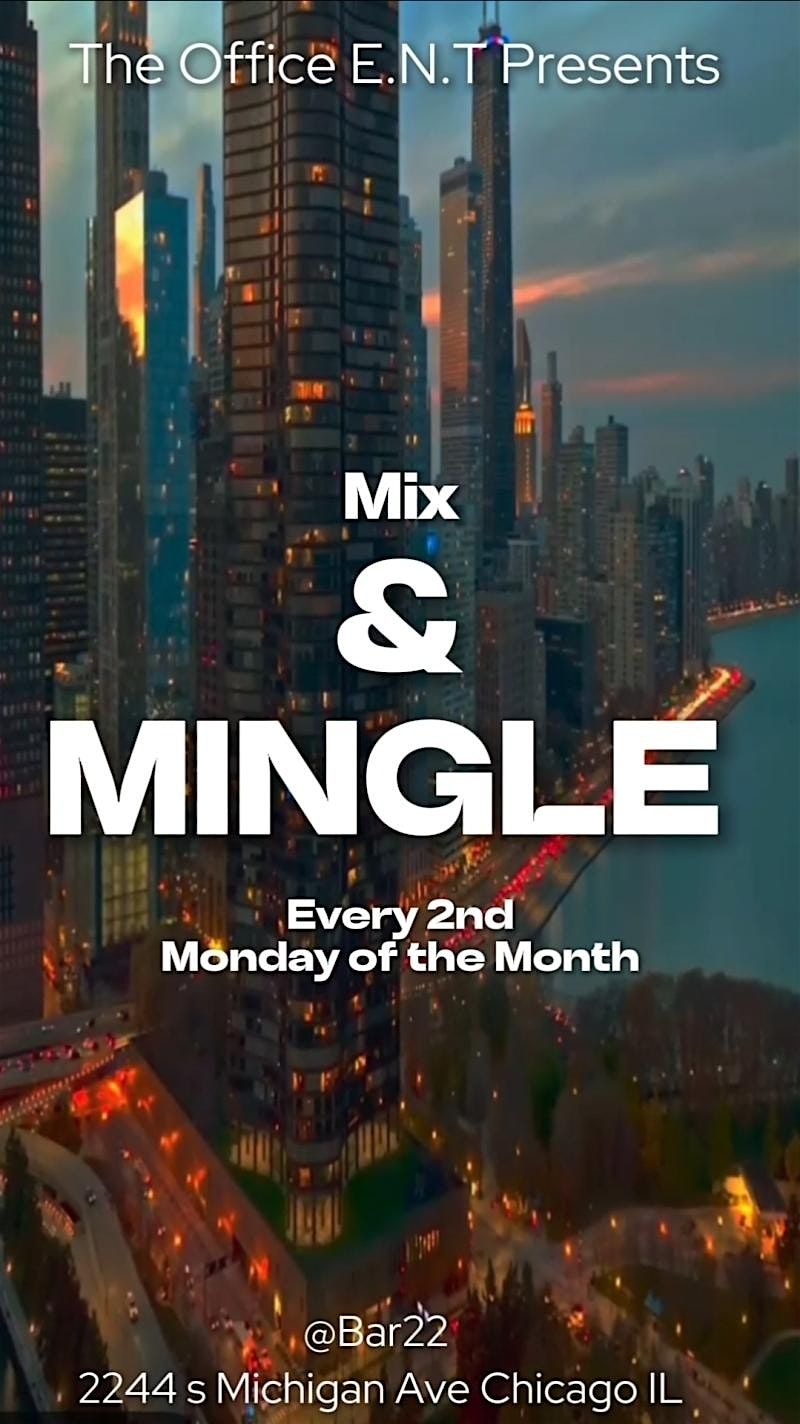 Mix @ Mingle  Free Before 10PM