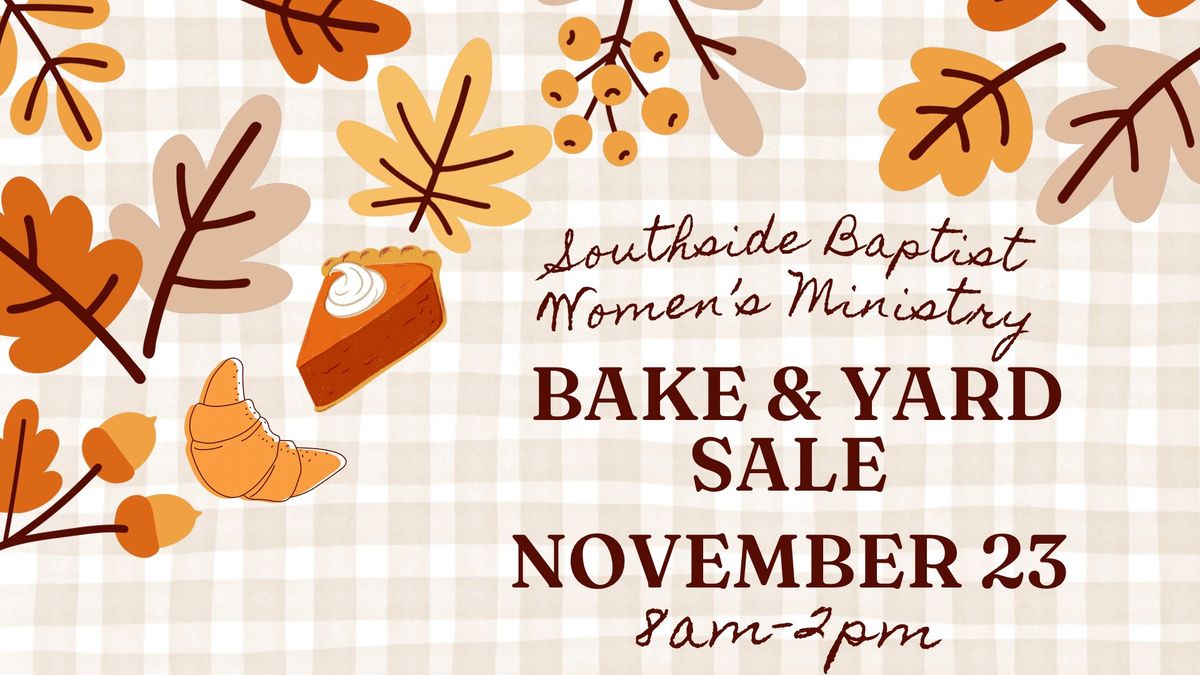 Women's Ministry Bake and Yard Sale