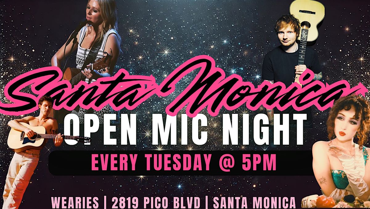 Santa Monica Open Mic Night