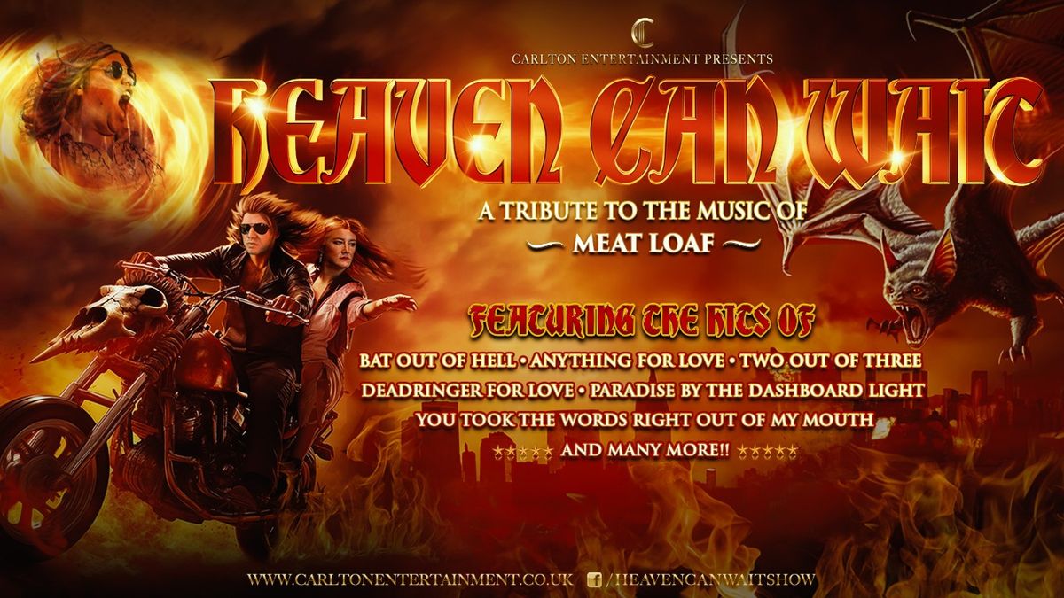 Heaven Can Wait - A Tribute to the Music of Meat Loaf