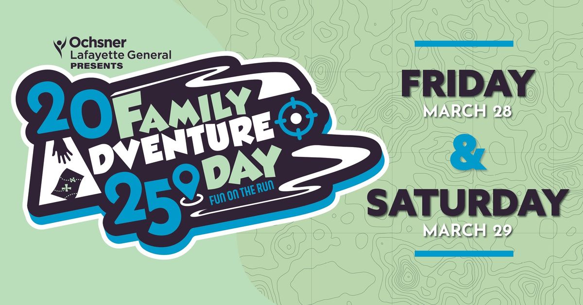 Family Adventure Day 2025 presented by Ochsner Lafayette General