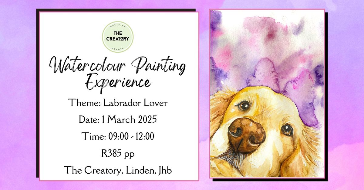 Watercolour Painting Experience: Labrador Lover