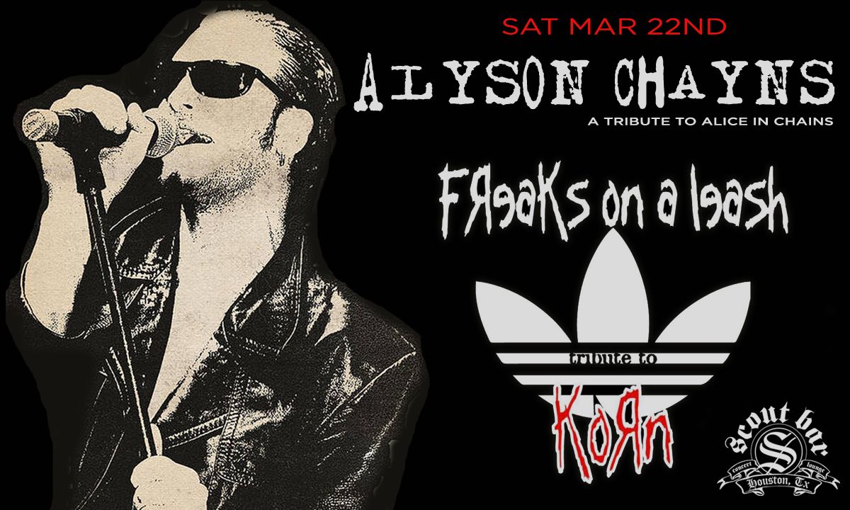 Alyson Chayns- a tribute to Alice in Chains + Freaks on a Leash- a tribute to Korn