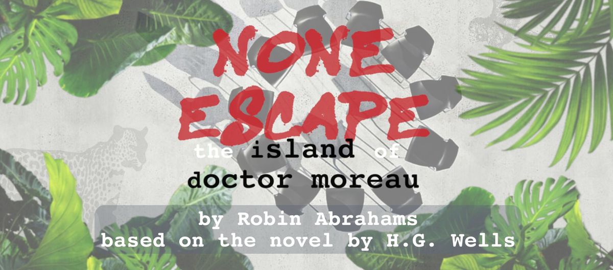 None Escape - The Island of Doctor Moreau