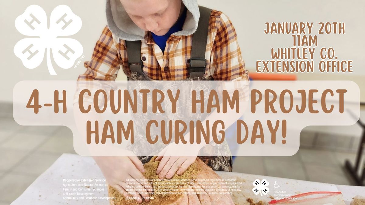 4-H Country Ham Project- Ham Curing Day @ Whitley Co. Extension