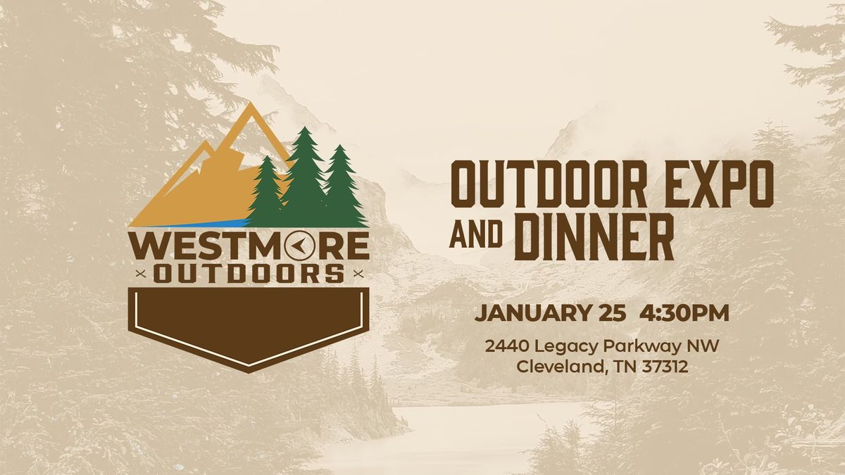 Westmore Outdoors Expo and Dinner