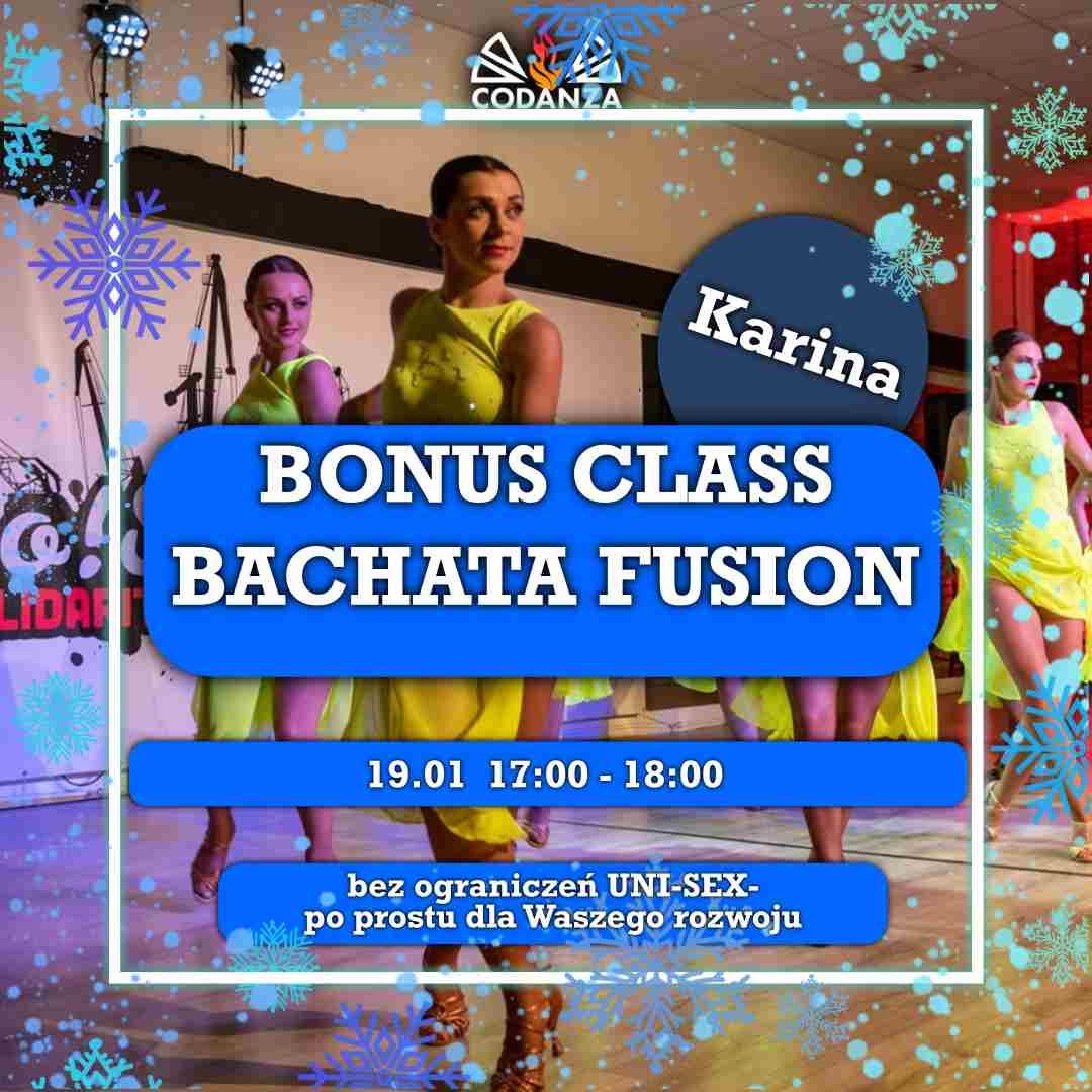 \ud83d\udca5Bonus Class - Bachata Fusion Unisex z Karin\u0105!