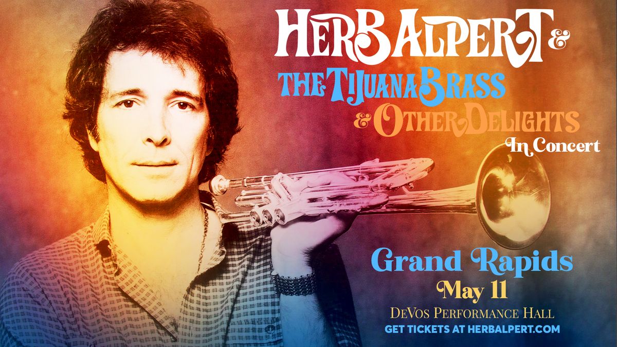 Herb Alpert & The Tijuana Band & Other Delights