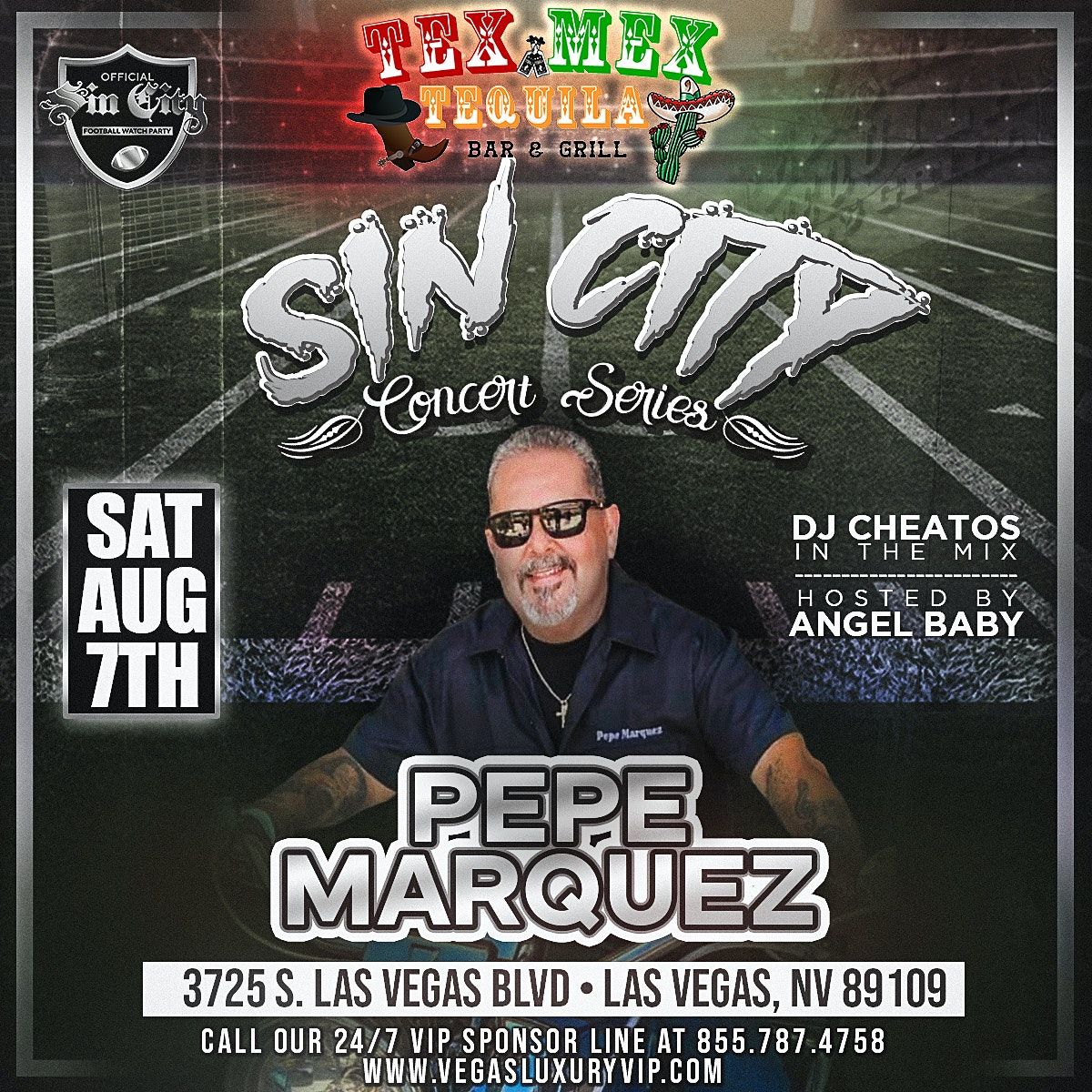 Sin City Concert Series With Pepe Marquez