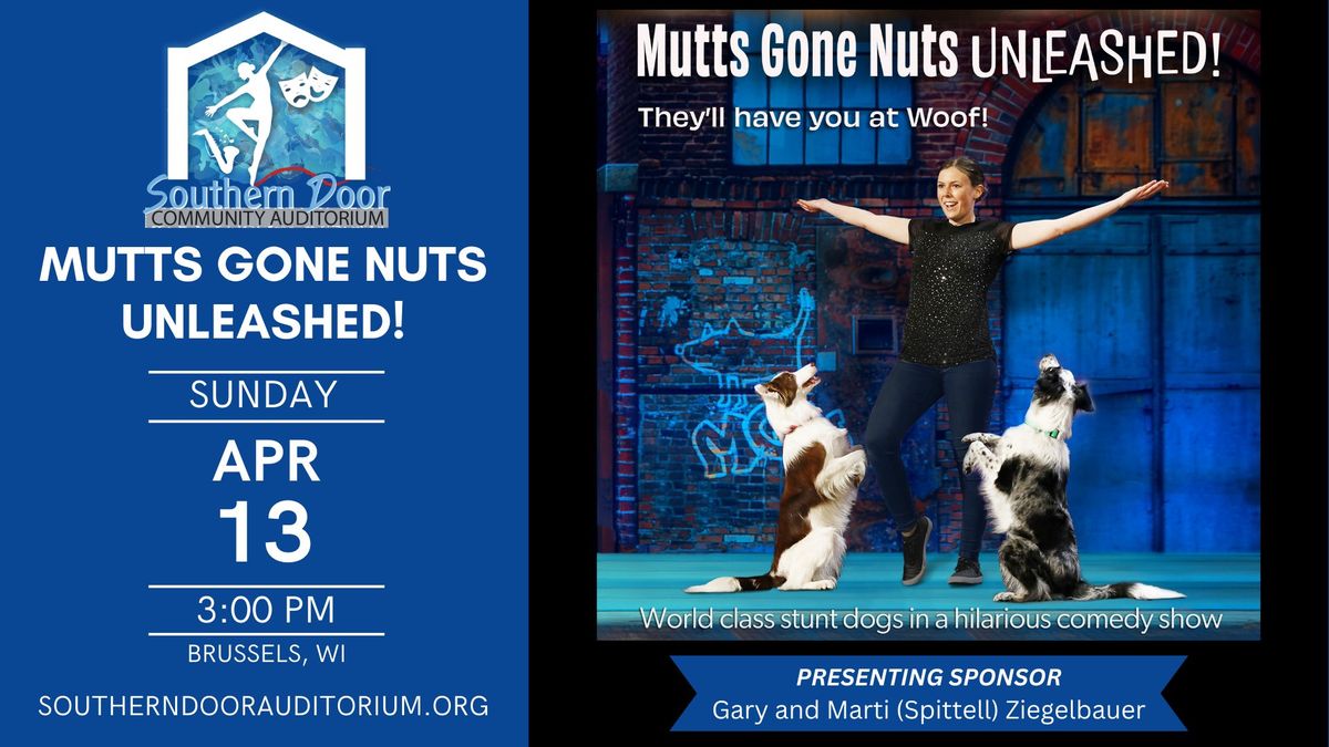 Mutts Gone Nuts - Unleashed!