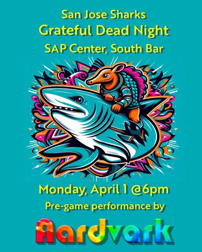 Grateful Dead Night @San Jose Sharks