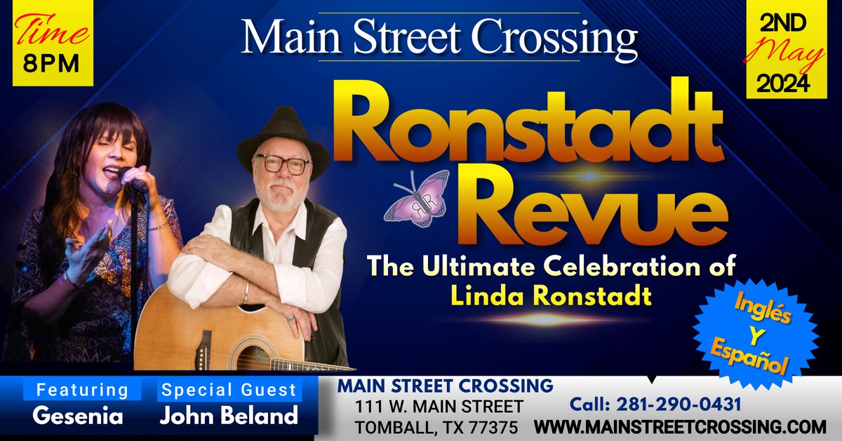 Linda Ronstadt Celebration at Main Street Crossing with Ronstadt Revue feat. Gesenia and John Beland