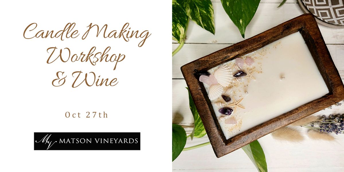 Soy Candle-Making Experience With A Glass Of Wine