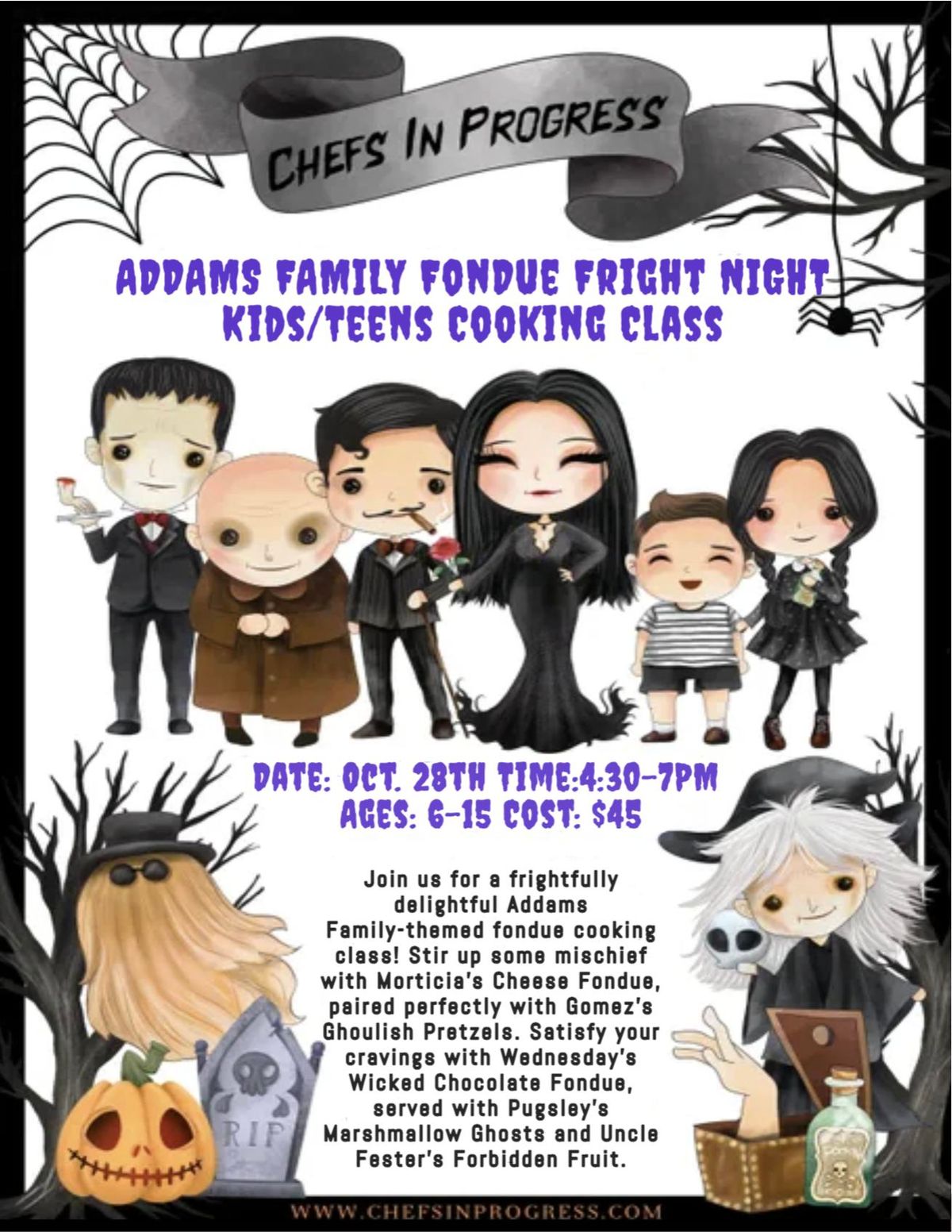 Addams Family Fondue Fright Night\/EARLY CLASS 4:30-7PM