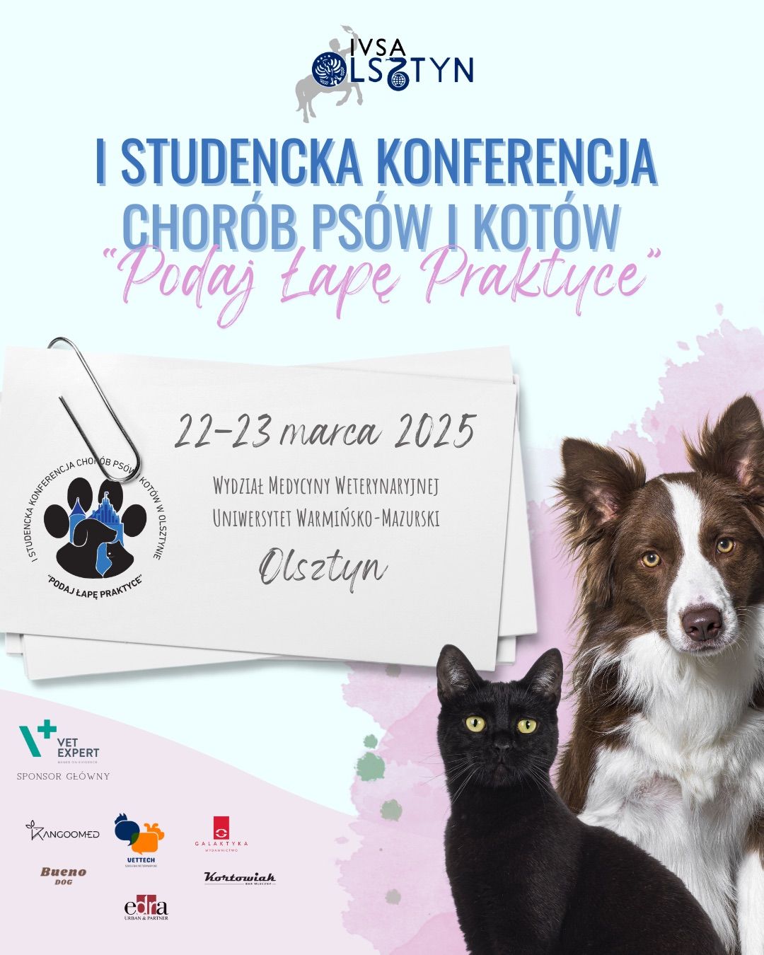 I Studencka Konferencja Chor\u00f3b Ps\u00f3w i Kot\u00f3w \u201ePodaj \u0141ap\u0119 Praktyce\u201d w Olsztynie 