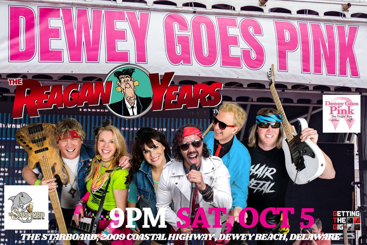 Dewey Goes Pink and brings in The Reagan Years to party